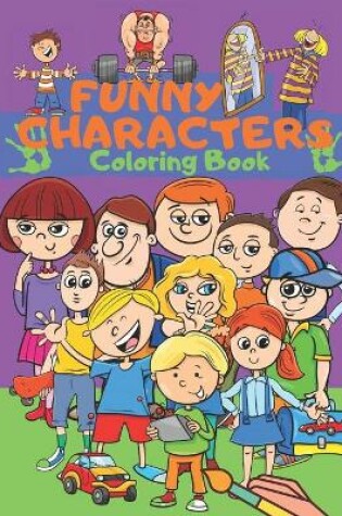 Cover of Funny Characters Coloring Book