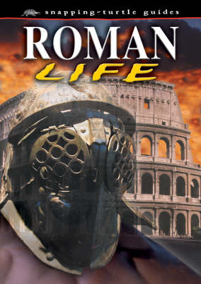 Book cover for Snapping Turtle Guides: Roman Life