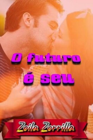 Cover of O futuro é seu