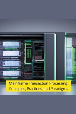 Cover of Mainframe Transaction Processing
