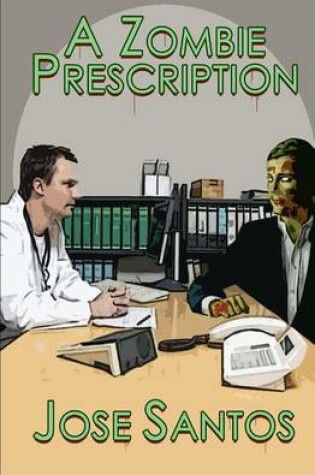 Cover of A Zombie Prescription