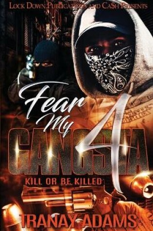 Cover of Fear My Gangsta 4