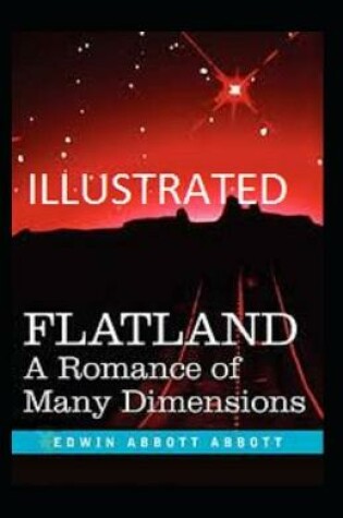 Cover of Flatland A Romance of Many Dimensions (illustrated)