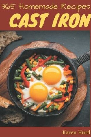 Cover of 365 Homemade Cast Iron Recipes