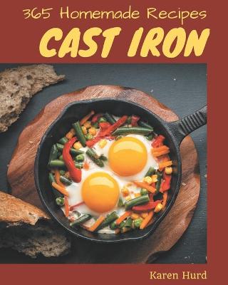 Book cover for 365 Homemade Cast Iron Recipes