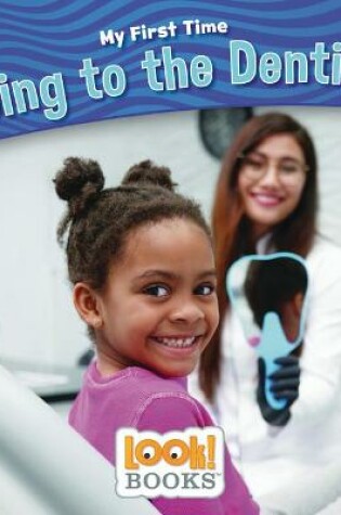 Cover of Going to the Dentist