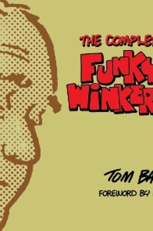 Cover of The Complete Funky Winkerbean, Volume 12, 2005-2007