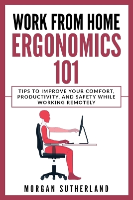 Book cover for Work from Home Ergonomics 101