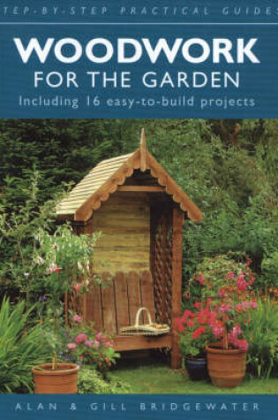 Cover of Woodwork for the Garden