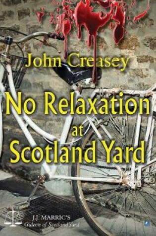Cover of No Relaxation At Scotland Yard