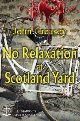 Book cover for No Relaxation At Scotland Yard
