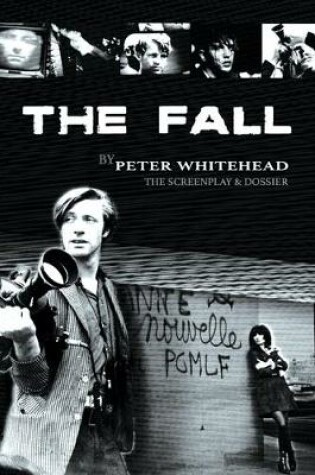 Cover of The Fall. Screenplay and Dossier