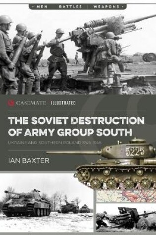 Cover of The Soviet Destruction of Army Group South