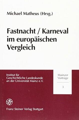 Cover of Fastnacht / Karneval Im Europaischen Vergleich