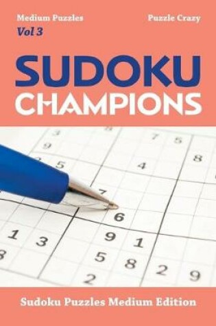 Cover of Sudoku Champions (Medium Puzzles) Vol 3