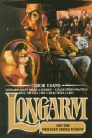 Cover of Longarm and the Whiskey Creek