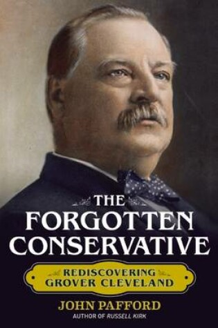 Cover of The Forgotten Conservative