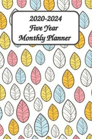 Cover of 2020-2024 Five Year Monthly Planner 8x10