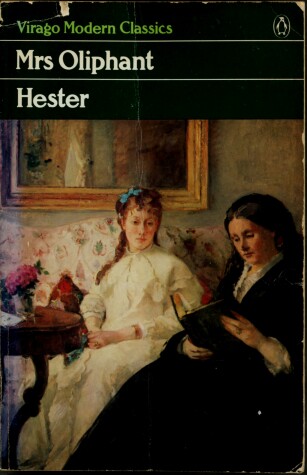 Book cover for Oliphant Mrs : Hester (Vmc)