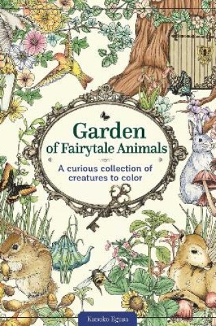 Cover of Garden of Fairytale Animals