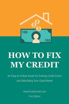 Book cover for How to Fix My Credit