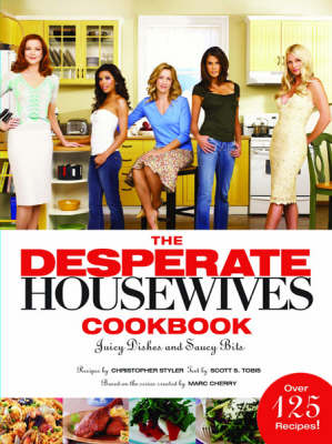 Book cover for The Desperate Housewives Cookbook