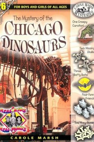 Cover of The Mystery of the Chicago Dinosaurs