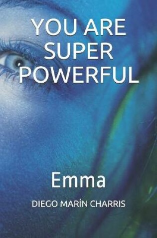 Cover of You Are Super Powerful