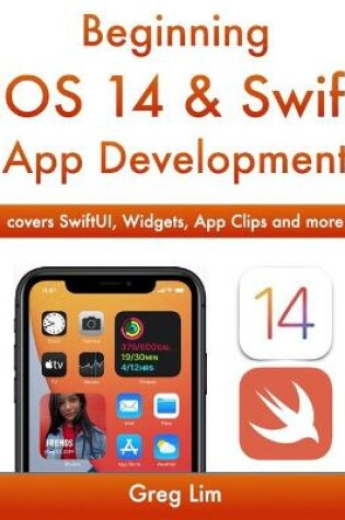 Cover of Beginning iOS 14 & Swift App Development