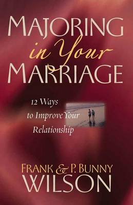 Book cover for Majoring in Your Marriage