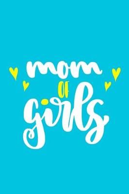 Book cover for Mom of Girls