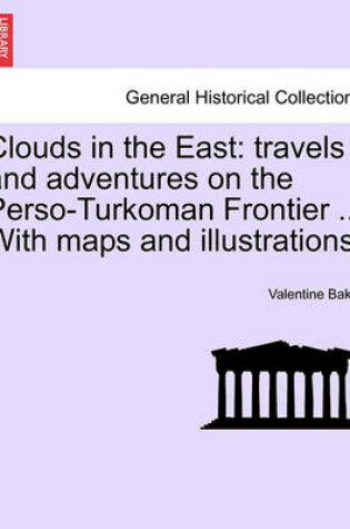 Cover of Clouds in the East