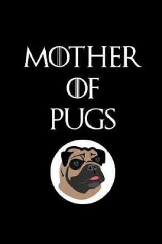 Cover of Mother of Pugs