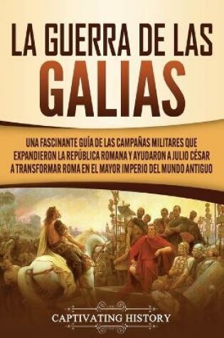 Cover of La Guerra de las Galias