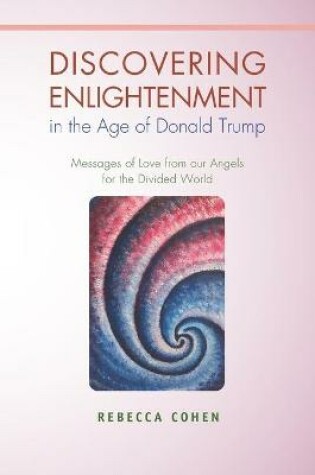 Cover of Discovering Enlightenment in the Age of Donald Trump