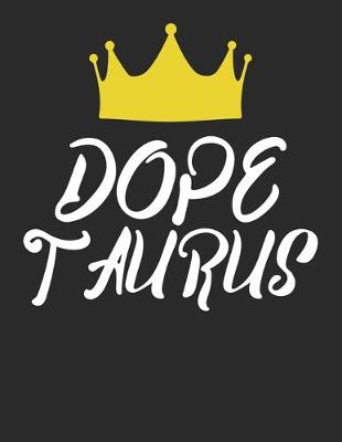 Book cover for Dope Taurus