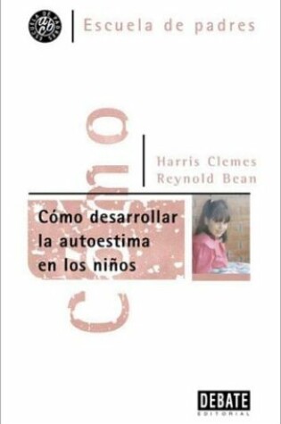 Cover of Como Desarrollar La Autoestima En Los Ninos