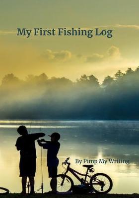 Book cover for My First Fishing Log