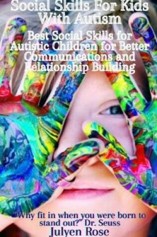 Cover of Social Skills For Kids With Autism