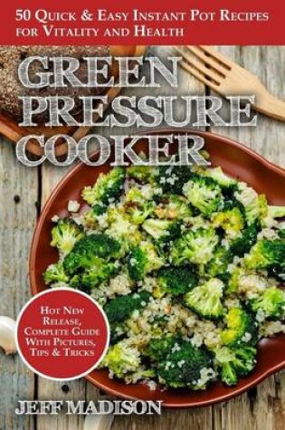 Cover of Green Pressure Cooker