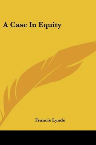 Cover of A Case in Equity