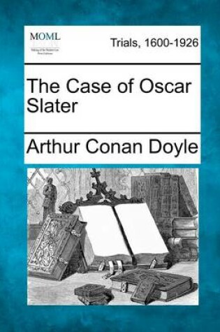 Cover of The Case of Oscar Slater