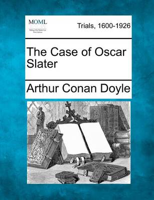 Book cover for The Case of Oscar Slater