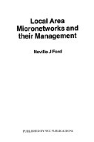 Cover of Local Areas Micronetworks and Their Management