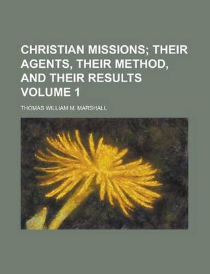 Book cover for Christian Missions Volume 1