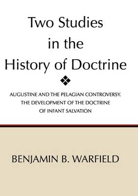 Book cover for Two Studies in the History of Doctrine