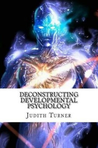 Cover of Deconstructing Developmental Psychology