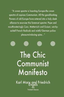 Book cover for The Chic Communist Manifesto