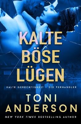 Book cover for Kalte böse Lügen - Cold Wicked Lies