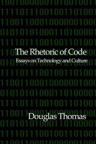 Cover of The Rhetoric of Code